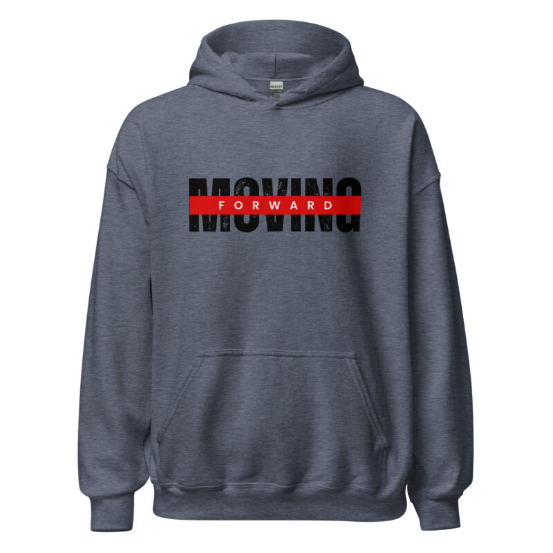 MOVING FORWARD Hoodie