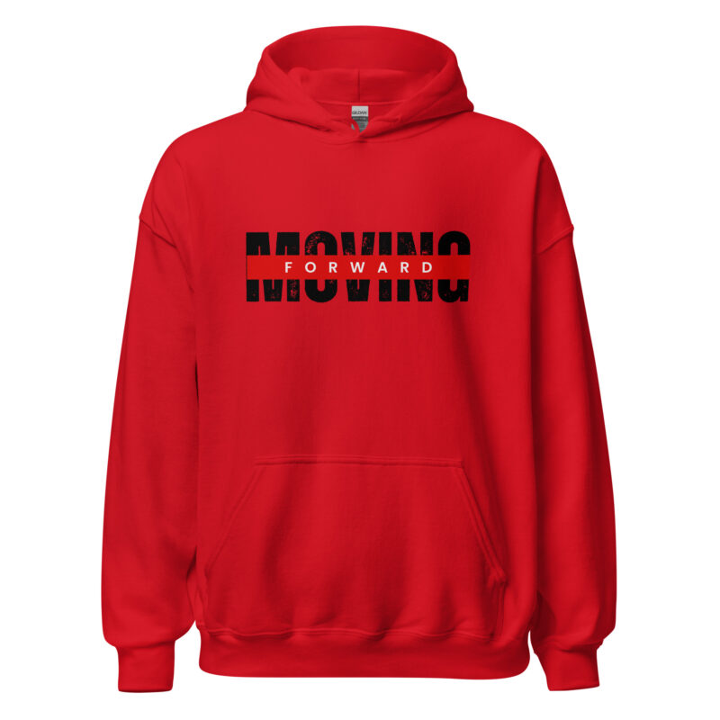 MOVING FORWARD Hoodie