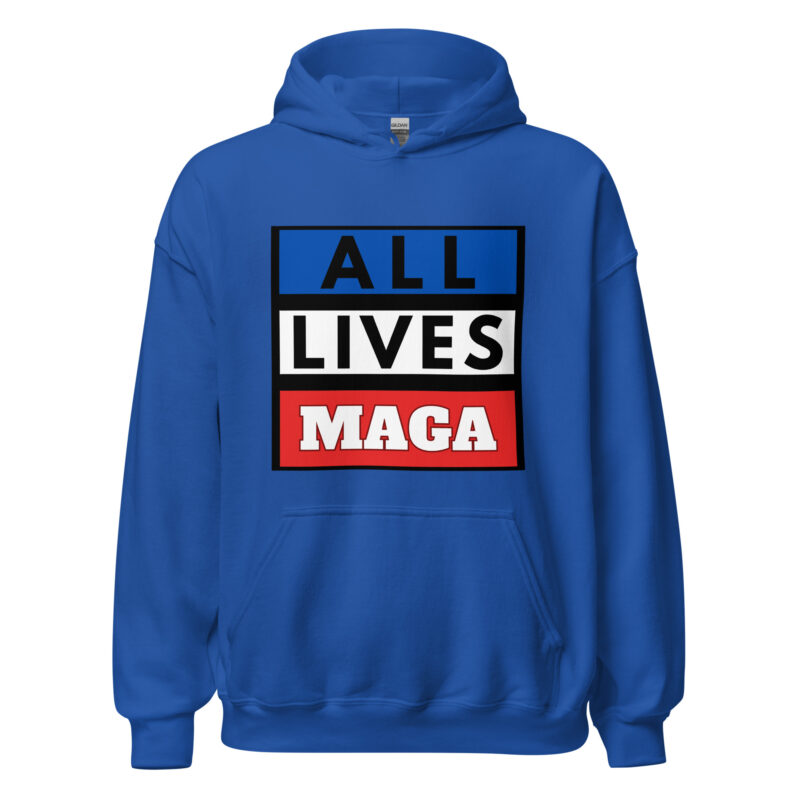 ALL LIVES MAGA Hoodie