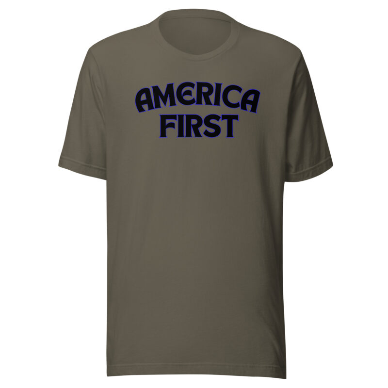 AMERICA FIRST T-Shirt