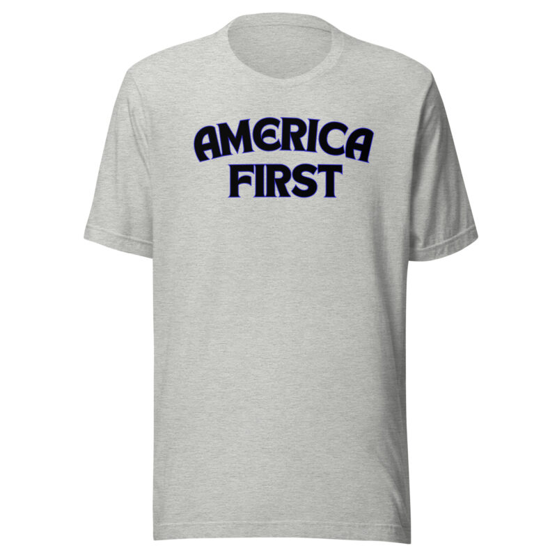 AMERICA FIRST T-Shirt