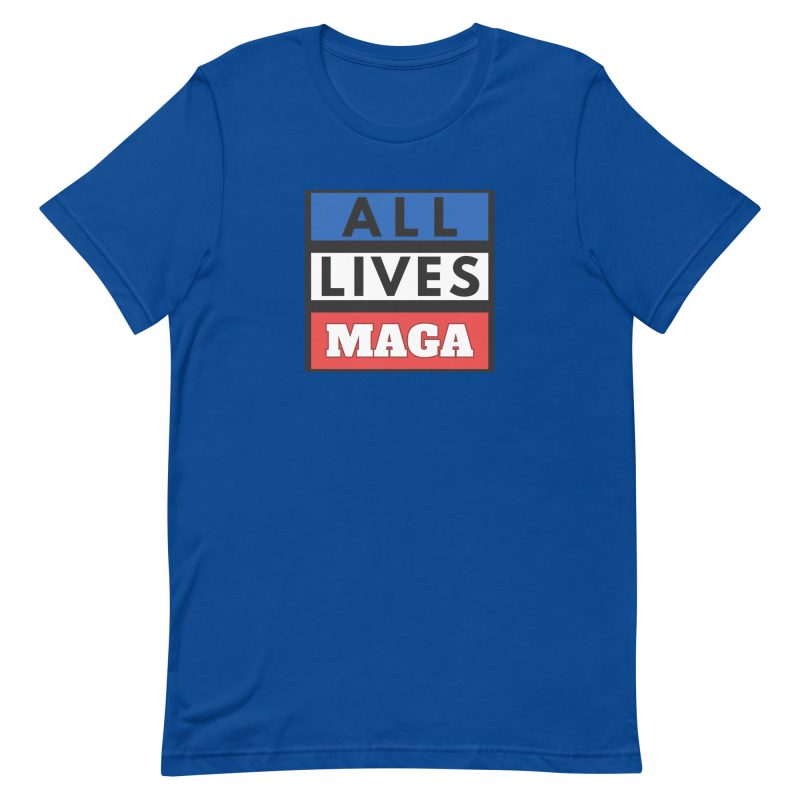 ALL LIVES MAGA Shirt