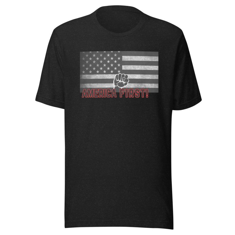 AMERICA FIRST FIST FLAG T-Shirt