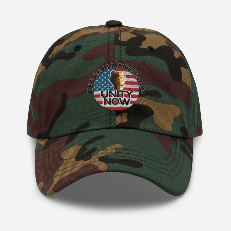 UNITY NOW WE ARE ALL AMERICANS Dad Hat