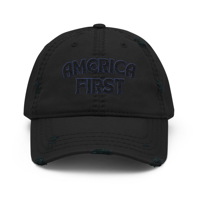 AMERICA FIRST Distressed Dad Hat