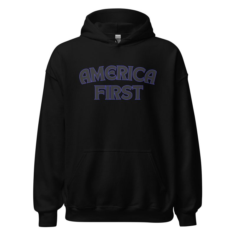 AMERICA FIRST Hoodie