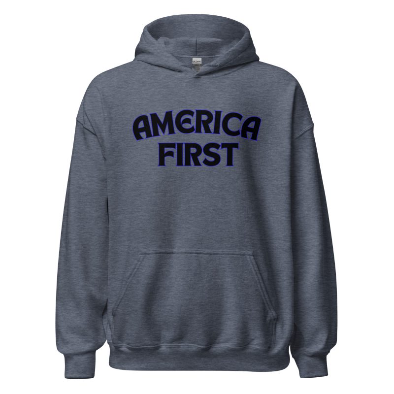 AMERICA FIRST Hoodie