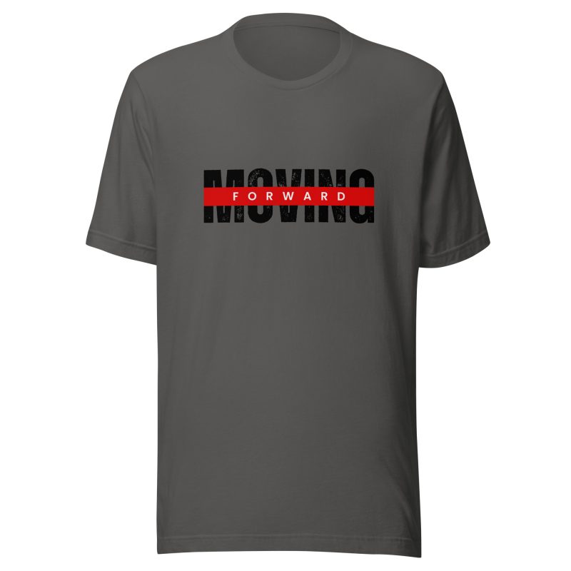MOVING FORWARD Shirt T-Shirt